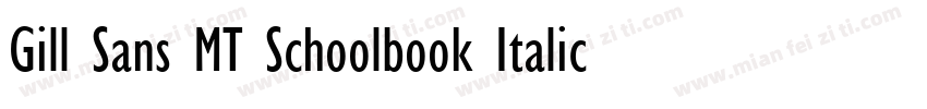 Gill Sans MT Schoolbook Italic字体转换